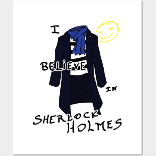 Belive in Sherlock Posters and Art